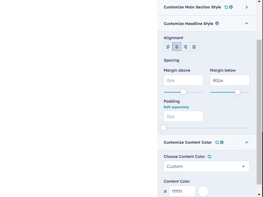 Fully Control Over Content Colors, Spacing, Alignment etc.